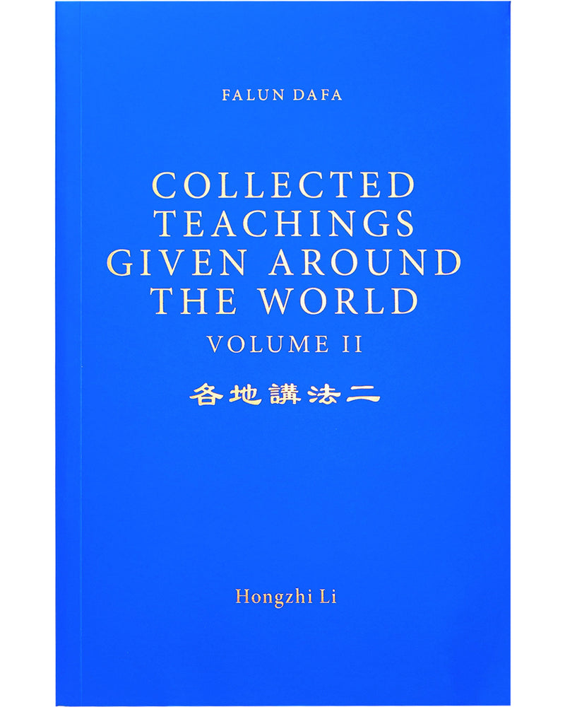Collected Teachings Given Around the World - Volume II (in English)
